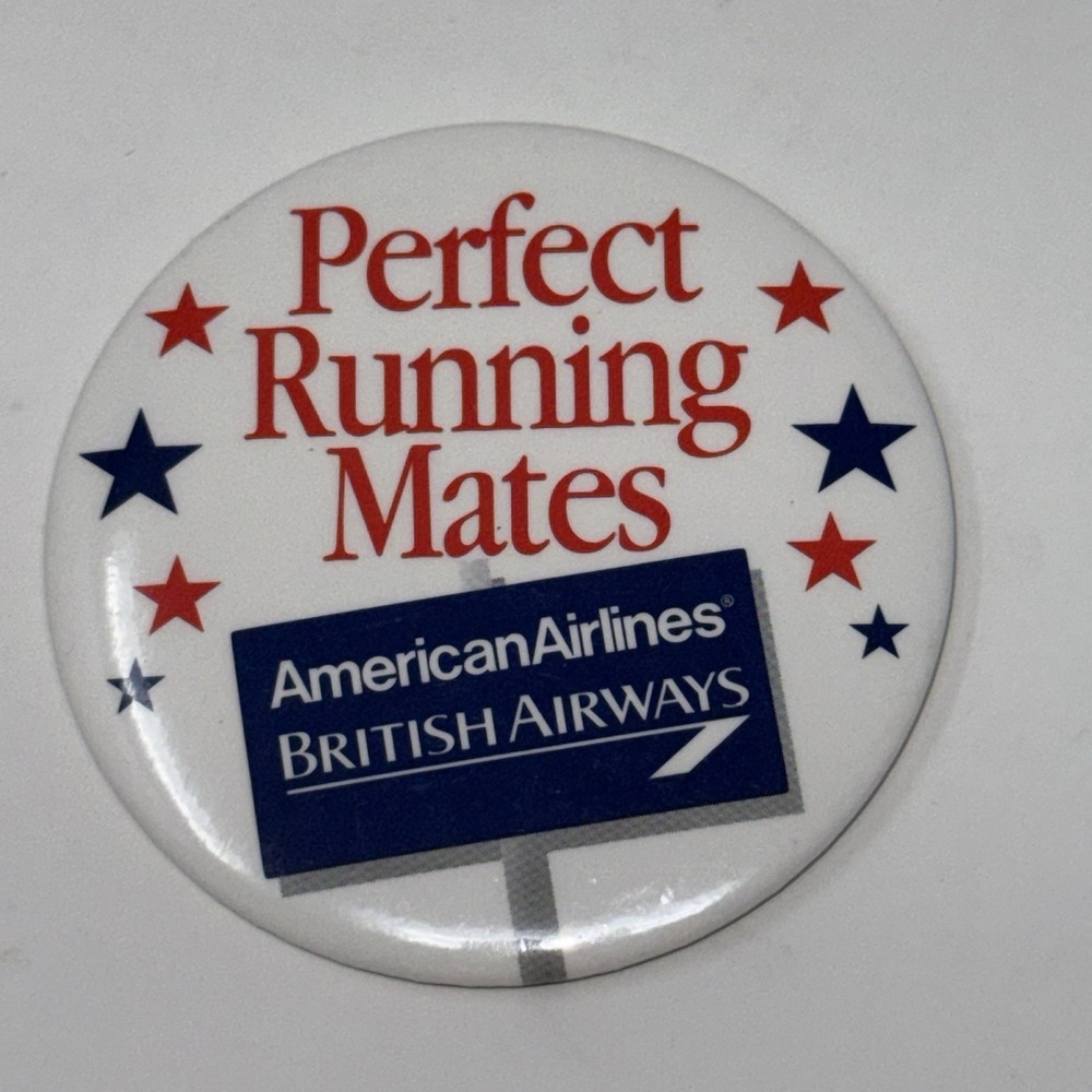 Vtg American Airlines British Airways "Perfect Running Mates" Pinback Button Pin